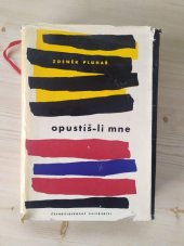 kniha Opustíš-li mne, Československý spisovatel 1960