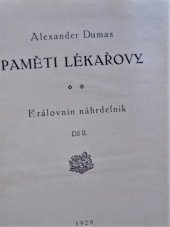 kniha Paměti lékařovy  Díl VII. - Královnin náhrdelník sv. II. , Jos. R. Vilímek 1929