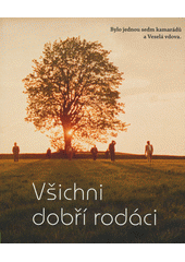 kniha Všichni dobří rodáci, Národní filmový archiv 2013