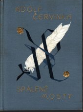 kniha Spálené mosty a jiná prósa, Čsl. podniky tisk. a vydav. 1921