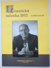 kniha Historická ročenka 2012, Collegium Artium 2012