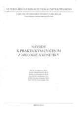 kniha Návody k praktickým cvičením z biologie a genetiky, VFU 2010