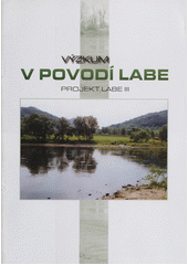 kniha Výzkum v povodí Labe projekt Labe III, Výzkumný ústav vodohospodářský Tomáše Garrigua Masaryka 2002