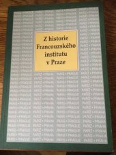 kniha Z historie Francouzského institutu v Praze, Francouzský institut 1993