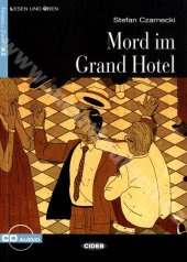 kniha Mord im Grand Hotel, Cideb 2013