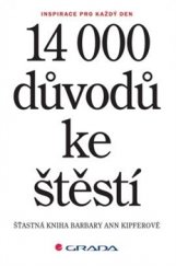 kniha 14 000 důvodů ke štěstí, Grada 2016