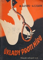 kniha Úklady proti míru Přípravy Německa na třetí světovou válku, Tiskové podniky Rovnost 1947