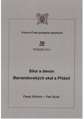 kniha Silur a devon Barrandovských skal a Přídolí, Česká geologická společnost 2011