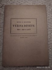 kniha Výživa dítěte od 1 do 6 let, Ústř. ústav zdravot. osvěty 1957