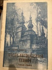 kniha Greko katoličeskaja  Cerkov 1646-1946, Izdanije petra v prjaševi 1946