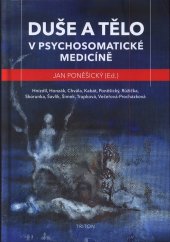 kniha Duše a tělo v psychosomatické medicíně, Triton 2021