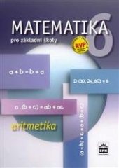 kniha Matematika 6 aritmetika pro ZŠ, SPN 2019