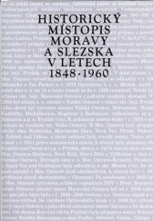 kniha Historický místopis Moravy a Slezska v letech 1848-1960. Sv. 14, - Okresy: Opava, Bílovec, Nový Jičín, Vydavatelství Univerzity Palackého 1995