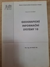 kniha Geografické informační systémy 10, ČVUT 2003