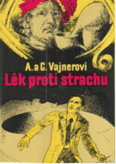 kniha Lék proti strachu, Lidové nakladatelství 1977