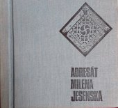 kniha Adresát Milena Jesenská, Klub přátel poezie 1969