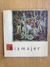 kniha Ignác Bizmajer, Vydavateľstvo Slovenského fondu výtvarných umení 1962