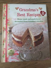 kniha Grandma's Best Recipes, Parragon Books 2012