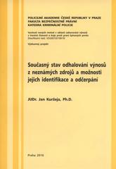 kniha Současný stav odhalování výnosů z neznámých zdrojů a možnosti jejich identifikace a odčerpání, Pro potřeby nakl. Ivan Fojt vydala Scientia 2010