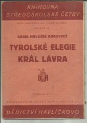 kniha Tyrolské elegie Král Lávra, Dědictví Havlíčkovo 1937