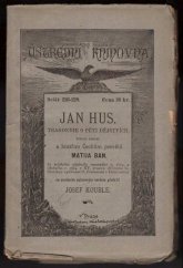 kniha Jan Hus tragoedie o pěti dějstvích, I.L. Kober 1887