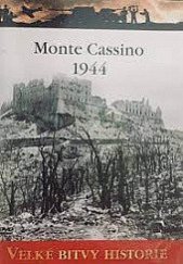 kniha Monte Cassino 1944 Průlom Gustavovy linie, Amercom SA 2011