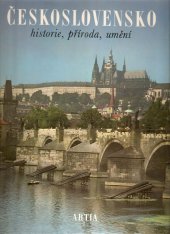 kniha Československo historie, příroda, umění, Artia 1975