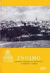 kniha Znojmo městská památková rezervace Československo, Kraj. středisko st. památkové péče a ochrany přírody 1967