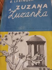 kniha Zuzana a Zuzanka Dívčí román, Atlas 1946