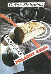 kniha Paragraf: polárny kruh, Slovenský spisovateľ 1991