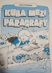 kniha Kuba mezi paragrafy Rybářský řád Českého rybářského svazu, Nisaba 2001