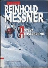 kniha G I, G II výzva Gašerbrumu, Brána 2004