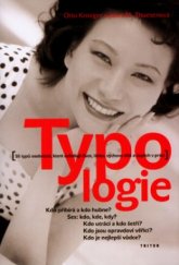 kniha Typologie 16 typů osobnosti, které ovlivňují život, lásku a úspěch v práci, Triton 2004