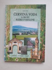 kniha Červená Voda a okolí blízké i vzdálené zeměpis, vycházky, výlety, Obec Červená Voda 2000