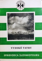 kniha Vysoké Tatry  Sprievodca tatranskými dolinami, Tatran 1952