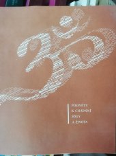 kniha Sebekřísení [podněty k chápání jógy a života], TJ Sparta ČKD Praha - oddíl Jógy 1988