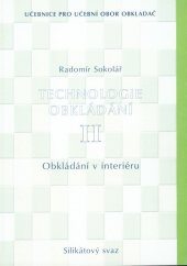 kniha Technologie obkládání II. Obkládání v interiéru, Silikátový svaz 2003