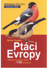 kniha Ptáci Evropy, Ševčík 2011