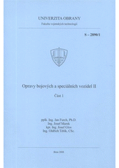 kniha Opravy bojových a speciálních vozidel II, Univerzita obrany 2008