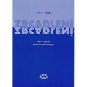 kniha Zrcadlení výběr z pořadu Knihovnička Radia Proglas, Proglas 1999