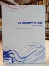 kniha Za tajemstvím tónů, s.n. 2012