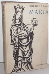kniha Maria chvály mariánské, Bohuslav Rupp 1947