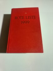 kniha Rote Liste 1999 Rote liste: Arzneimittelverzeichnis des Bundesverbandes der Pharmazeutischen Industrie e.V. ..., Editio Cantor 1999