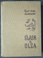 kniha Ślask za Olza , Instytut Ślaski  1937