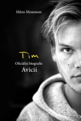 kniha Tim Avicii, Kosacik Publishing 2022