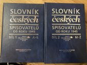 kniha Slovník českých spisovatelů od roku 1945 1., Brána 1999