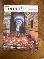 kniha Fórum magazín univerzity Karlovy Nikdy nezapomeneme…, Univerzita Karlova 2024