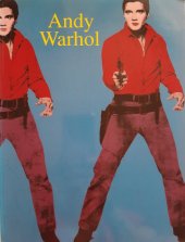 kniha Andy Warhol 1928-1987 Umění jako byznys, Slovart (Bratislava) 1992