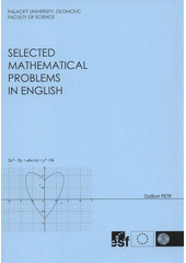 kniha Selected mathematical problems in English, Palacký University Olomouc 2008