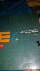 kniha Ele curso de espanol  para extra extranjeros 1. Libro del alumno, Virgirio  Borobio camera 1999